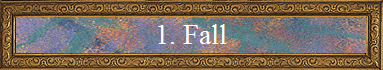 1. Fall