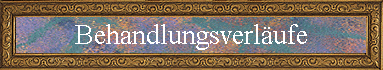 Behandlungsverl�ufe