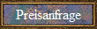 Preisanfrage