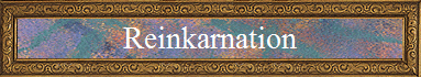 Reinkarnation