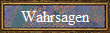 Wahrsagen